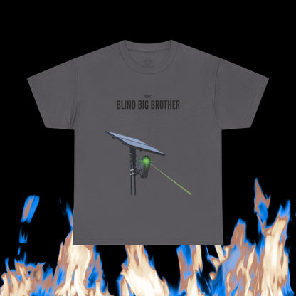 "Dont" Blind Big Brother T-Shirt