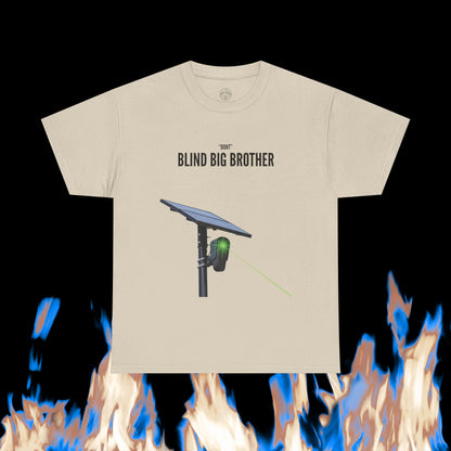 "Dont" Blind Big Brother T-Shirt