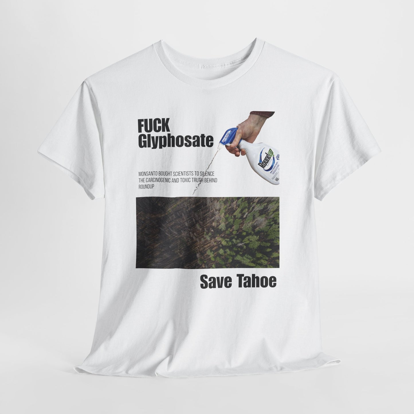 Fuck Glyphosate, Save Tahoe