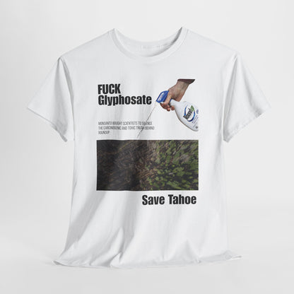 Fuck Glyphosate, Save Tahoe