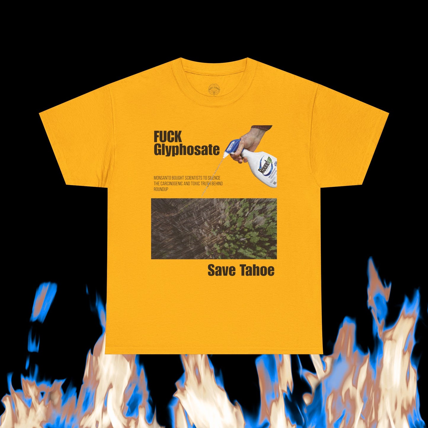 Fuck Glyphosate, Save Tahoe