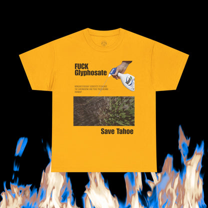 Fuck Glyphosate, Save Tahoe