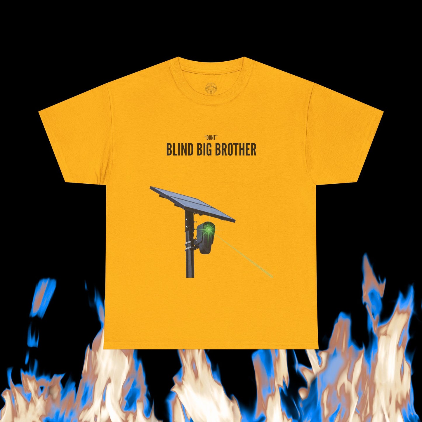 "Dont" Blind Big Brother T-Shirt