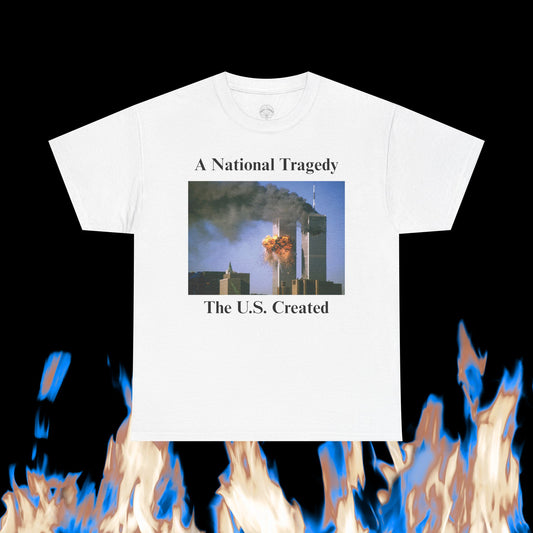 9/11 Conspiracy - “A National Tragedy The U.S. Created”