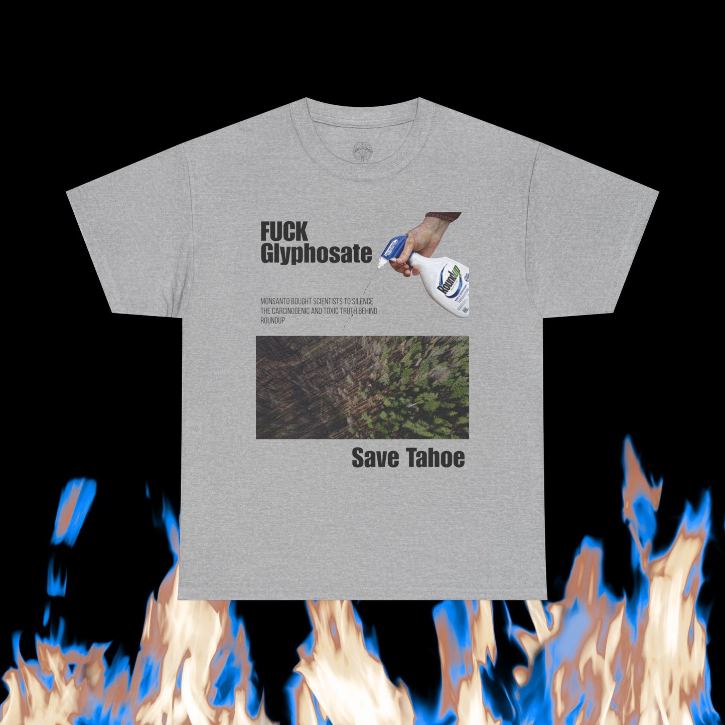 Fuck Glyphosate, Save Tahoe