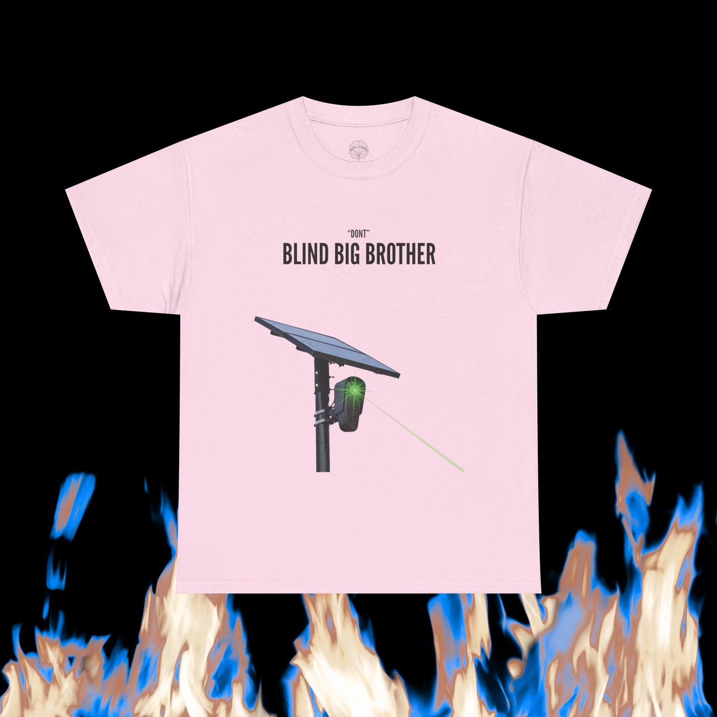 "Dont" Blind Big Brother T-Shirt