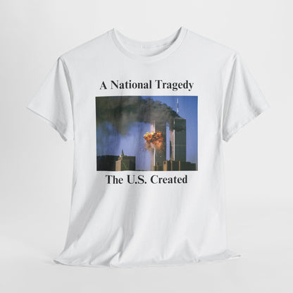 9/11 Conspiracy - “A National Tragedy The U.S. Created”
