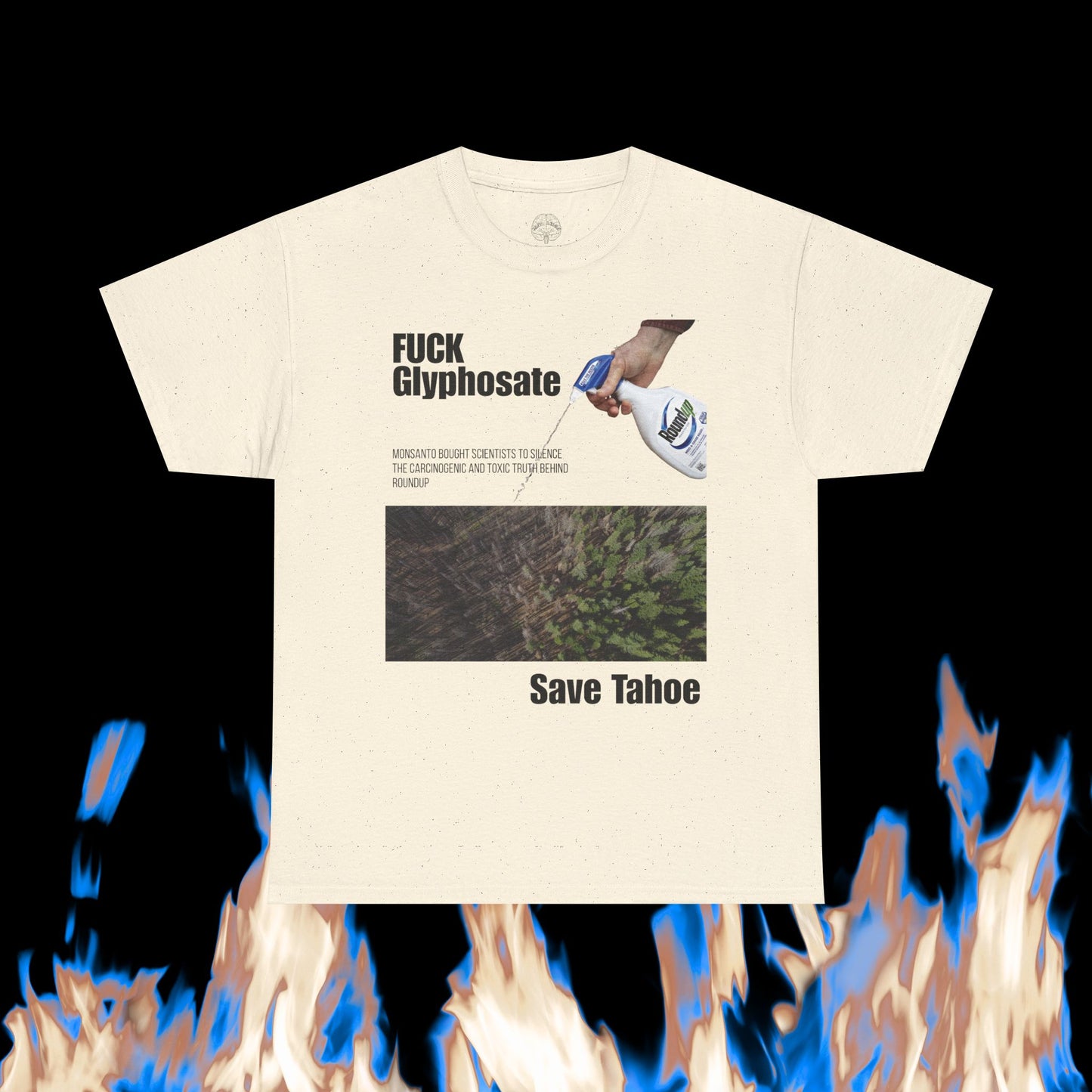 Fuck Glyphosate, Save Tahoe