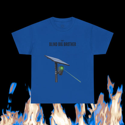"Dont" Blind Big Brother T-Shirt