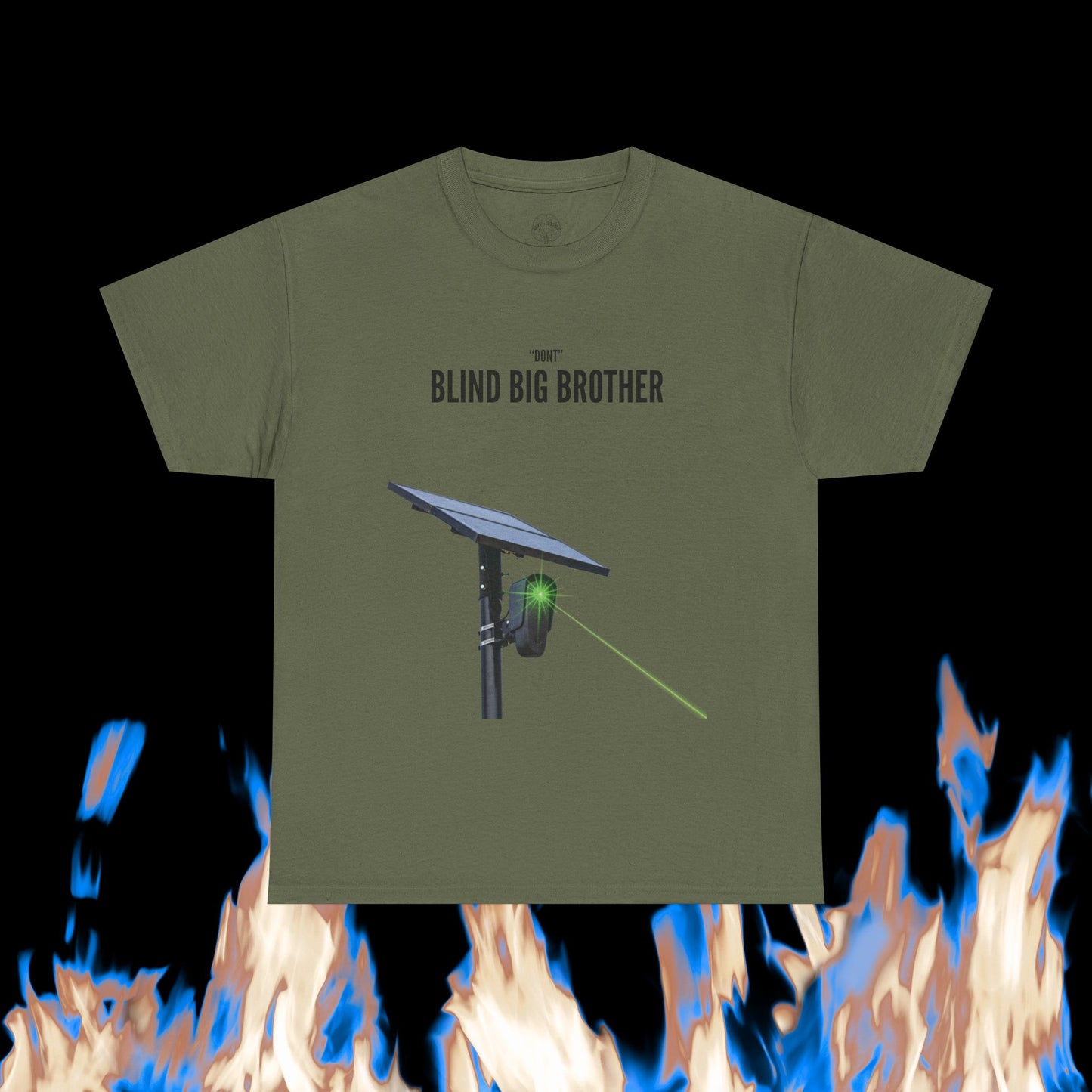 "Dont" Blind Big Brother T-Shirt