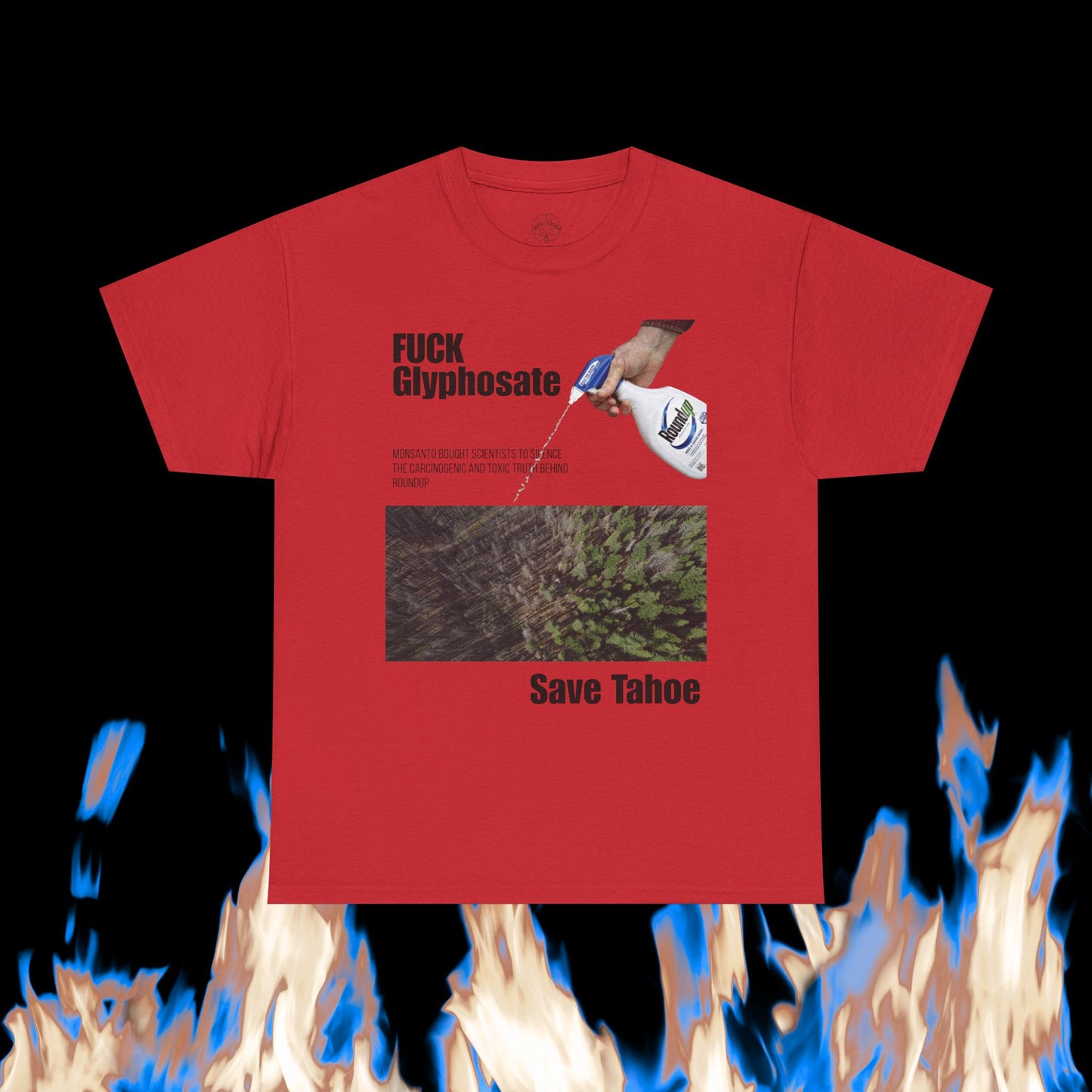 Fuck Glyphosate, Save Tahoe