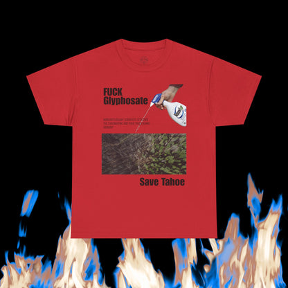 Fuck Glyphosate, Save Tahoe